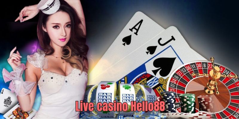 sảnh live casino hello88